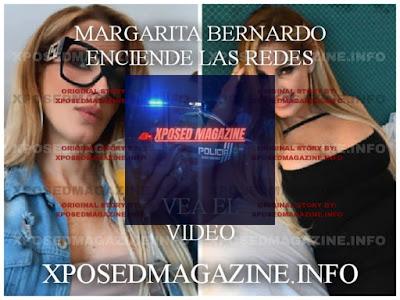 MARGARITA BERNARDO ENCIENDE LAS REDES VEA EL VIDEO