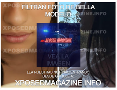 FILTRAN FOTO DE BELLA MODELO VEA LA IMÁGEN