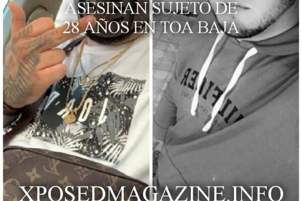 ASESINAN SUJETO DE 28 AÑOS EN TOA BAJA