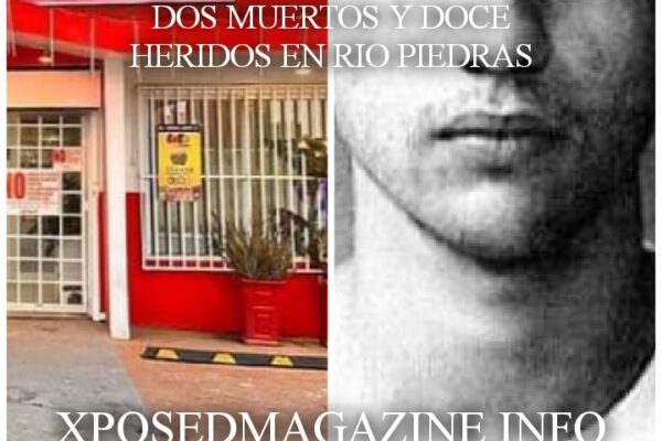 DOS MUERTOS Y DOCE HERIDOS EN RIO PIEDRAS
