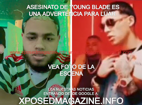 ASESINATO DE YOUNG BLADE ERA ADVERTENCIA PARA LUAR