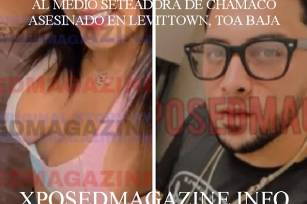 AL MEDIO SETEADORA DE CHAMACO ASESINADO EN LEVITTOWN, TOA BAJA