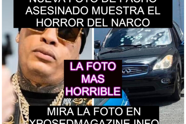 NUEVA FOTO DE PACHO ASESINADO MUESTRA EL HORROR DEL NARCO