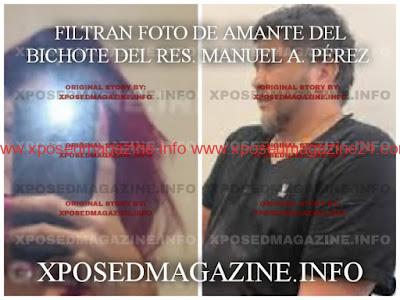 FILTRAN FOTO DE AMANTE DEL BICHOTE DEL RES. MANUEL A. PÉREZ