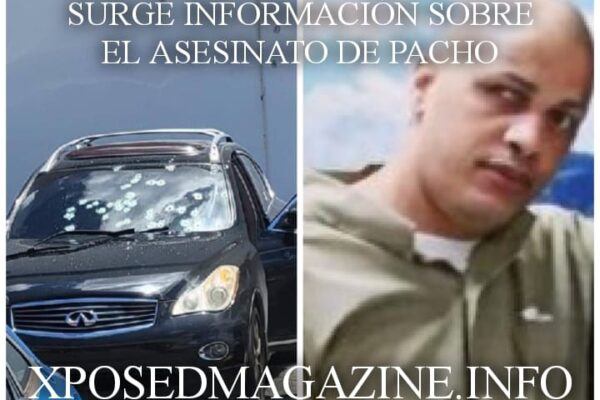 SURGE INFORMACIÓN SOBRE EL ASESINATO DE PACHO