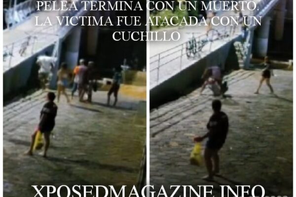 PELEA TERMINA CON UN MUERTO LA VICTIMA FUE ATACADA CON UN CUCHILLO