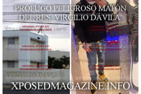 PROFUGO, PELIGROSO MATON DEL RES. VIRGILIO DAVILA