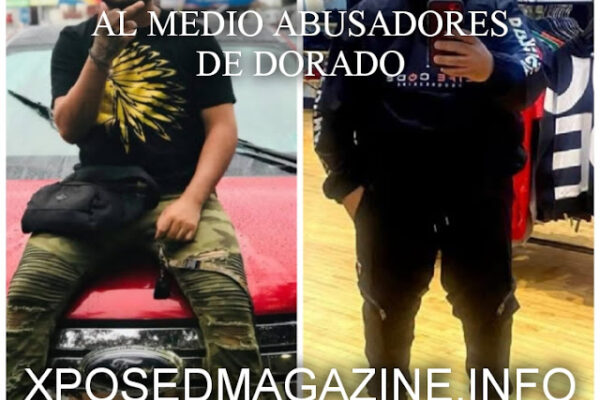 AL MEDIO ABUSADORES DE DORADO