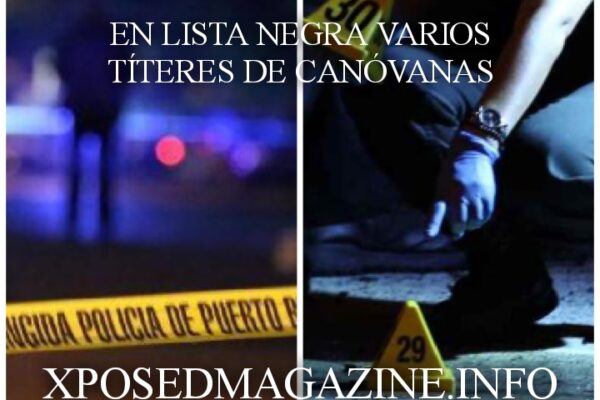 EN LISTA NEGRA VARIOS TÍTERES DE CANÓVANAS