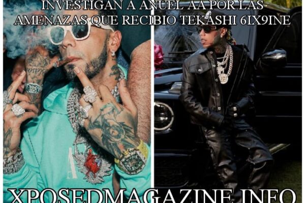 INVESTIGAN A ANUEL AA POR LAS AMENAZAS QUE RECIBIO TEKASHI 6IX9INE