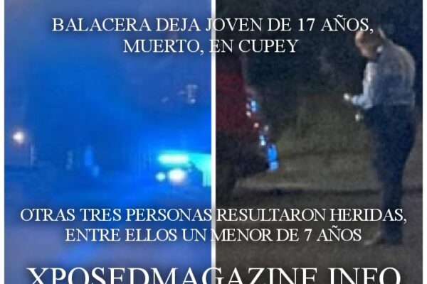 BALACERA DEJA JOVEN DE 17 AÑOS MUERTO, EN CUPEY. OTRAS TRES PERSONAS RESULTARON HERIDAS, ENTRE ELLOS UN MENOR DE 7 AÑOS