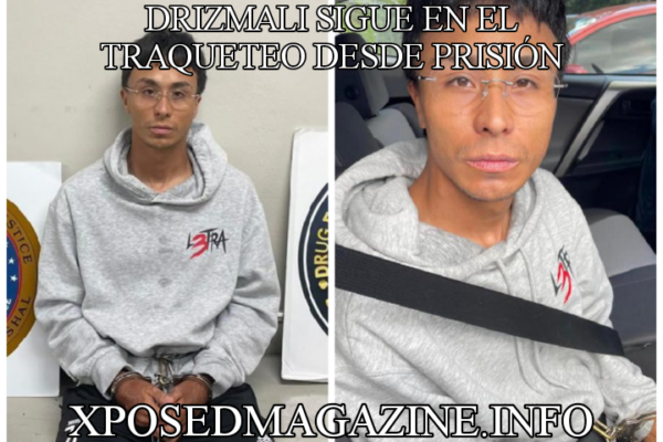 DRIZMALI SIGUE EN EL TRAQUETEO DESDE PRISIÓN