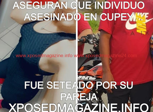 Exigen que investiguen la pareja de joven asesinado en Cupey.