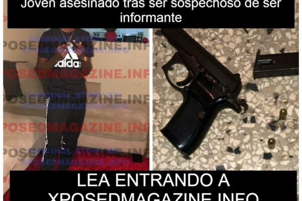 Joven asesinado tras ser sospechoso de ser informante