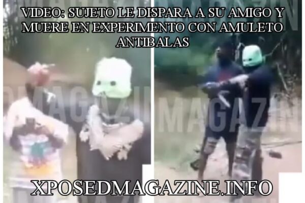 VIDEO: SUJETO LE DISPARA A SU AMIGO Y MUERE EN EXPERIMENTO CON AMULETO ANTIBALAS