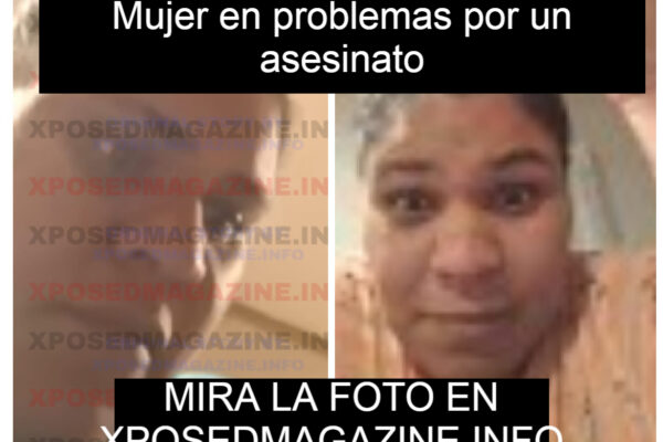 Mujer en problemas por un asesinato