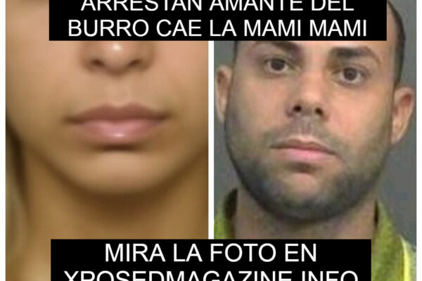 “Arrestan a Alias “Mami Mami”, la Amante del Narco Boricua Nelson Torres Delgado Alias “El Burro”