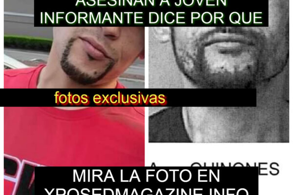ASESINAN A JOVEN INFORMANTE DICE POR QUE