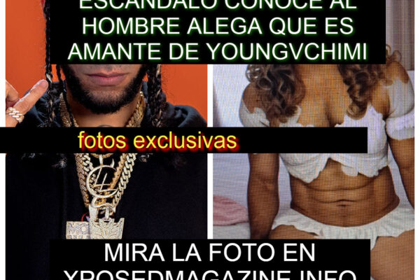 ESCANDALO CONOCE AL HOMBRE QUE ALEGA QUE ES AMANTE DE YOUNGVCHIMI