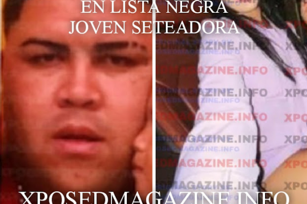 EN LISTA NEGRA JOVEN SETEADORA