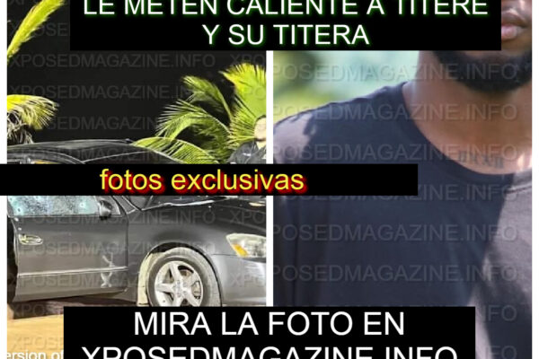 LE METEN CALIENTE A TITERE Y SU TITERA
