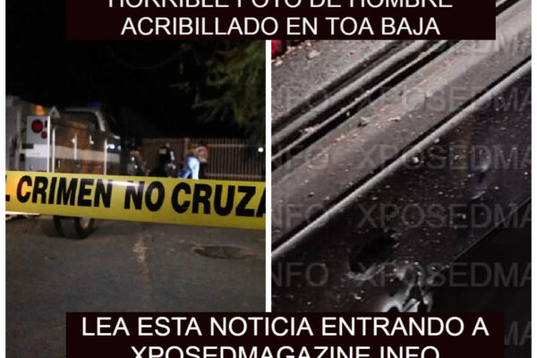 HORRIBLE FOTO DE HOMBRE ACRIBILLADO EN TOA BAJA