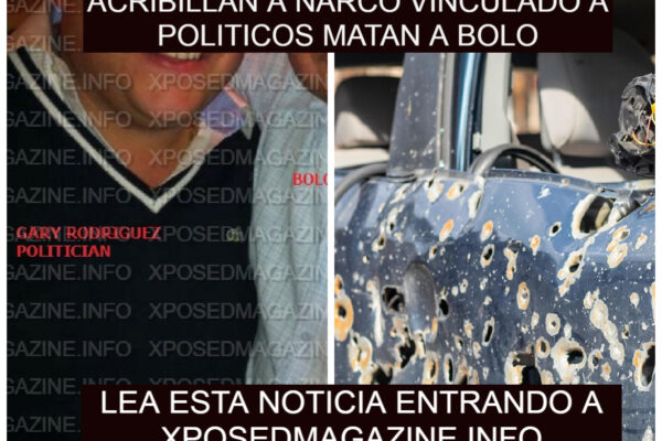 ACRIBILLAN A NARCO VINCULADO A POLITICOS MATAN A BOLO