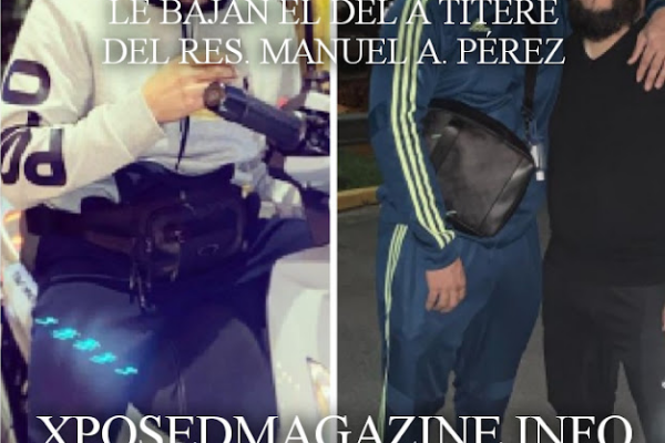 LE BAJAN EL DEO A TÍTERE DEL RES. MANUEL A. PÉREZ