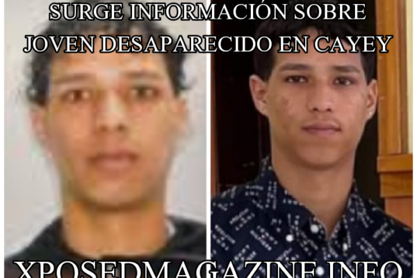 SURGE INFORMACIÓN SOBRE JOVEN DESAPARECIDO EN CAYEY