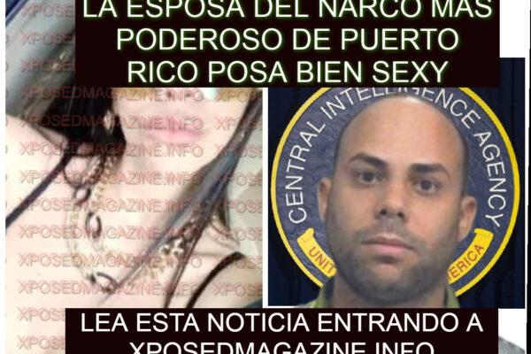 LA ESPOSA DEL NARCO MAS PODEROSO DE PUERTO RICO POSA BIEN SEXY