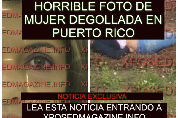 HORRIBLE FOTO DE MUJER DEGOLLADA EN PUERTO RICO