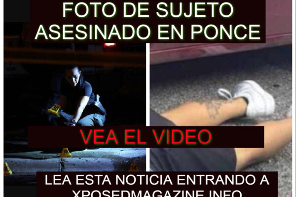 FOTO DE SUJETO ASESINADO EN PONCE