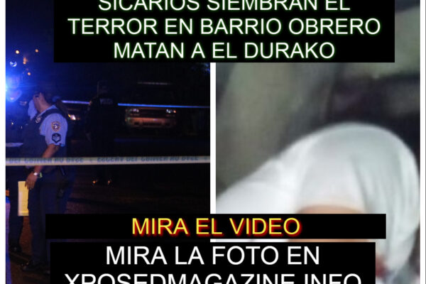 SICARIOS SIEMBRAN EL TERROR EN BARRIO OBRERO XPOSED MAGAZINE