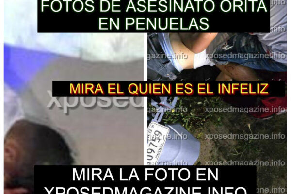 FOTOS DE ASESINATO ORITA EN PENUELAS