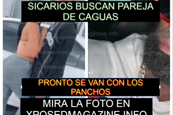 SICARIOS BUSCAN PAREJA DE CAGUAS