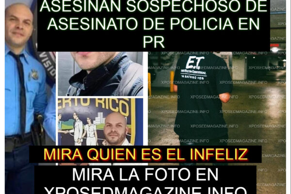 ASESINAN SOSPECHOSO DE ASESINATO DE POLICIA EN PR