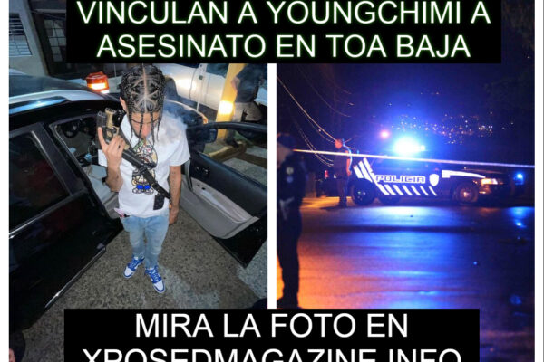 VINCULAN A YOUNGCHIMI A ASESINATO EN TOA BAJA