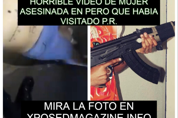 HORRIBLE VIDEO DE MUJER ASESINADA EN PERO QUE HABIA VISITADO P.R.