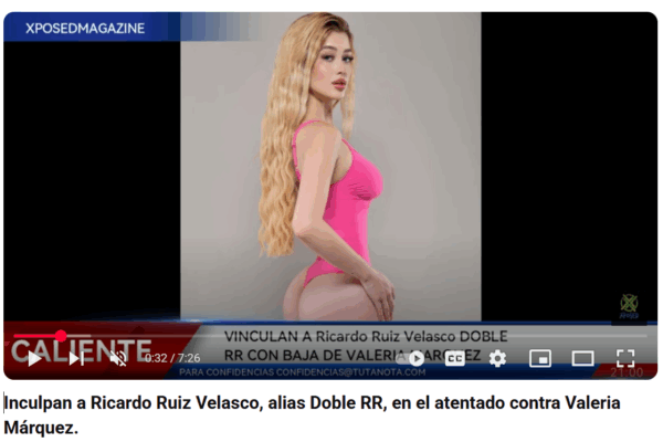 Inculpan a Ricardo Ruiz Velasco, alias Doble RR, en el atentado contra Valeria Márquez.