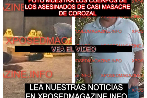 FOTO MUESTRA LOS CUERPOS DE LOS ASESINADOS DE CASI MASACRE DE COROZAL