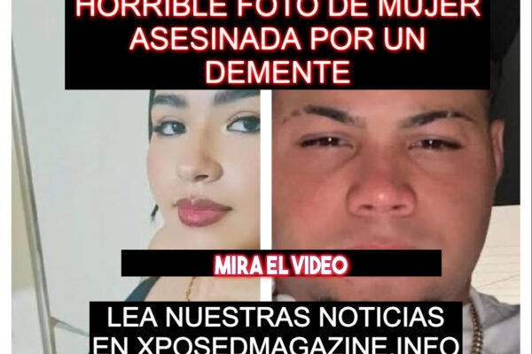 HORRIBLE FOTO DE MUJER ASESINADA POR UN DEMENTE