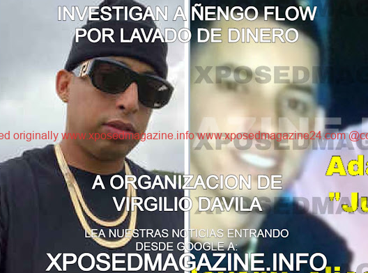 ULTIMA HORA – INVESTIGAN A ÑENGO FLOW POR LAVADO DE DINERO VINCULADO A LA ORGANIZACIÓN CRIMINAL DEL RESIDENCIAL VIRGILIO DÁVILA