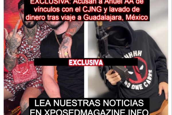 Acusan a Anuel AA de vínculos con el CJNG y lavado de dinero tras viaje a Guadalajara, México